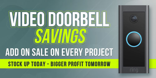 RING VIDEO DOORBELL SAVINGS...ADD ON SALE ON EVERY PROJECT...STOCK UP TODAY - BIGGER PROFIT TOMORROW
