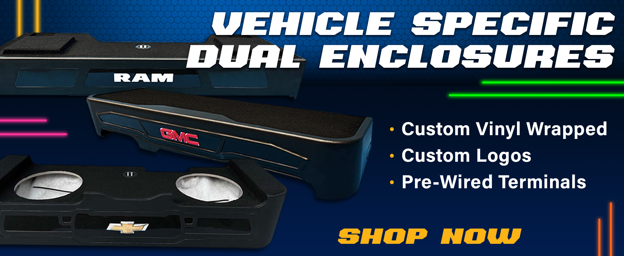 VehicleSpecificDualEnclosures