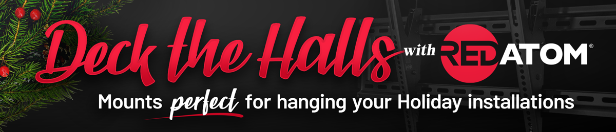 Deck the Halls with Red Atom...Mounts perfect for hanging your Holiday installations
