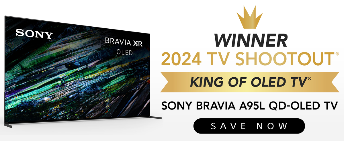 Sony OLED ...Winner of the 2024 TV Shootout | King Of OLED TV...Shop Now