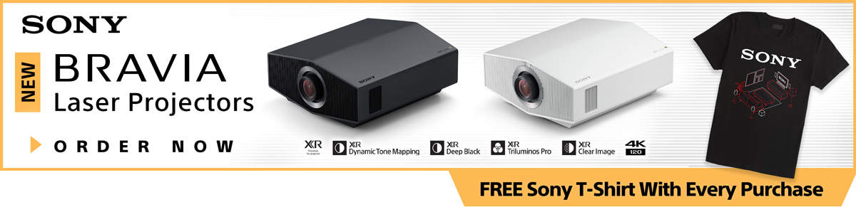 New Sony Bravia Laser Projectors...Order Now