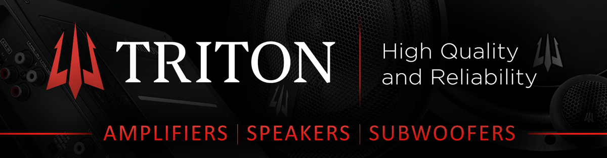 Triton Audio...High Quality & Reliability...Amplifiers | Speakers | Subwoofers